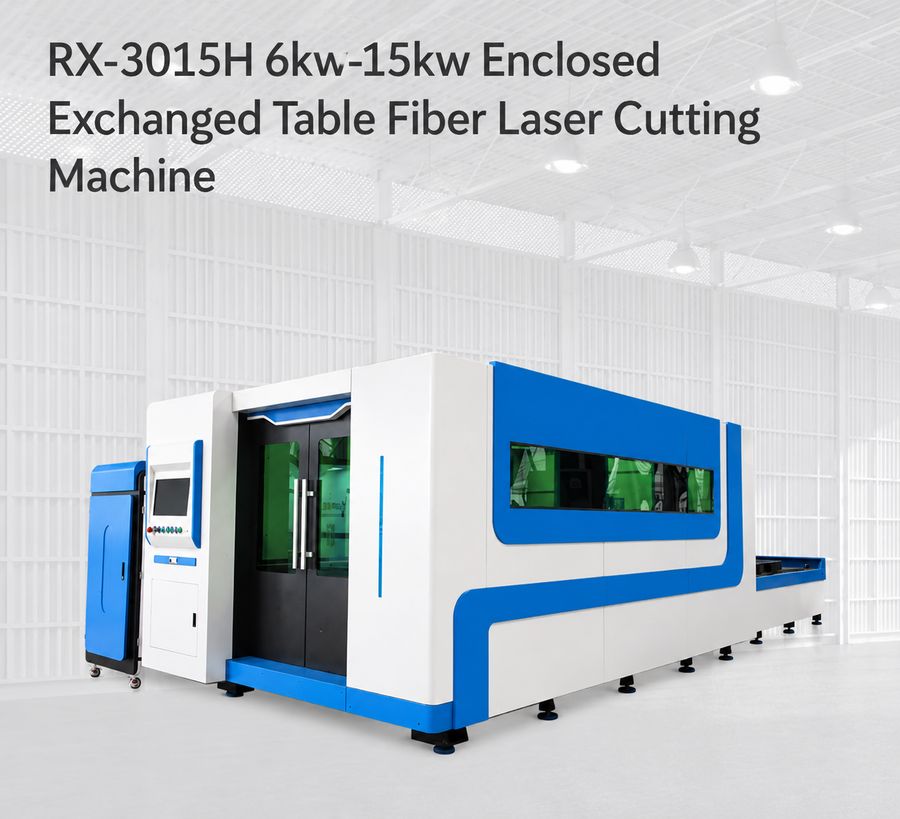 RX-3015H 6kW-15kW Enclosed Exchange-Table Fiber Laser Cutting Machine